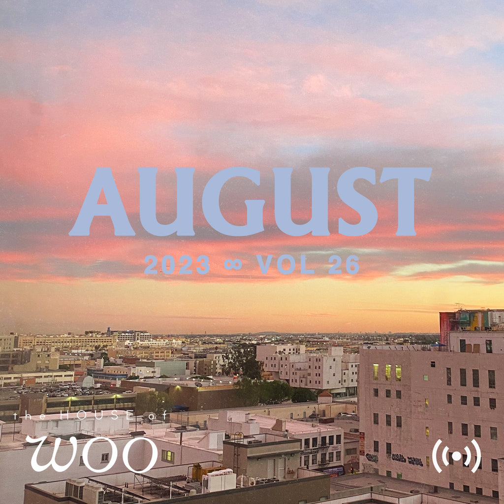 Sounds of Woo: August 2023