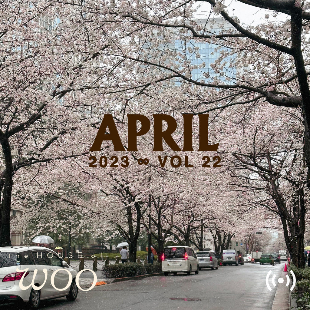Sounds of Woo: April 2023 | Vol 22